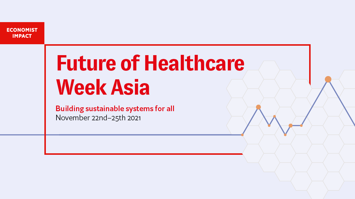 Future of Healthcare week Asia 2021