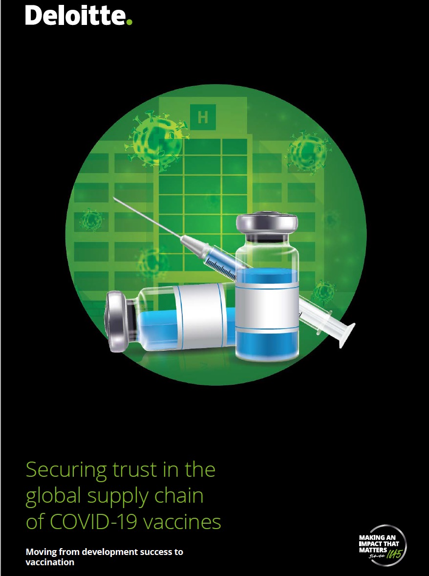 New Deloitte report: Securing trust in the global supply chain of COVID ...